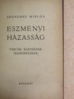 Szendrey Miklós - Eszményi házasság [antikvár]
