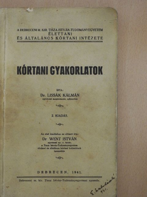 Dr. Lissák Kálmán - Kórtani gyakorlatok [antikvár]