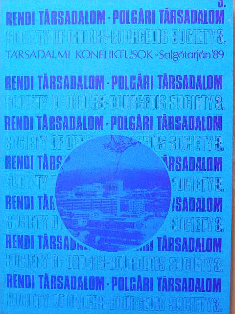Bánkiné Molnár Erzsébet - Rendi társadalom - Polgári társadalom 3. [antikvár]