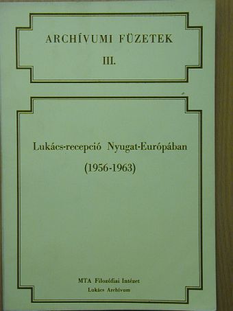 Lukács-recepció Nyugat-Európában [antikvár]