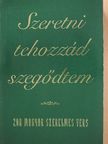Ady Endre - Szeretni tehozzád szegődtem [antikvár]