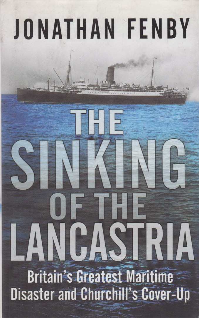 Jonathan Fenby - The Sinking of the Lancastria [antikvár]