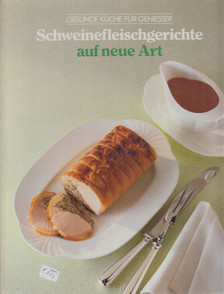 Gillian Moore - Schweinefleischgerichte auf neue Art [antikvár]