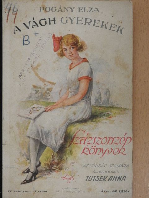 Pogány Elza - A Vágh gyerekek [antikvár]