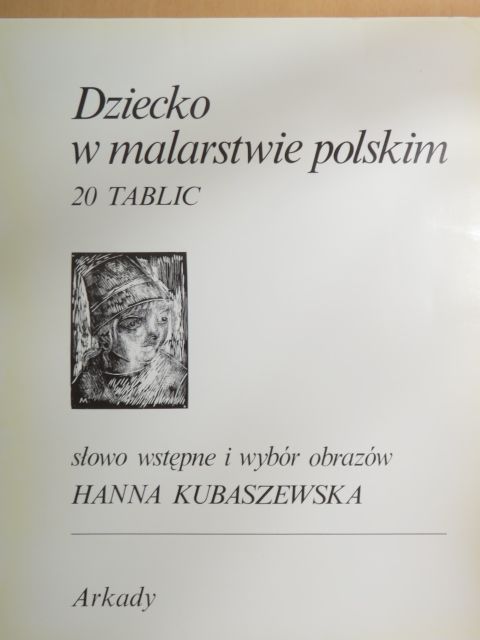 Dziecko w malarstwie polskim [antikvár]