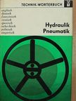 Dr. Ing. Hermann Börner - Hydraulik, Pneumatik [antikvár]