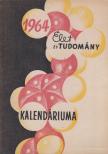 Dr. Kocsis Ferenc - Az Élet és Tudomány tudományos kalendáriuma 1964 [antikvár]