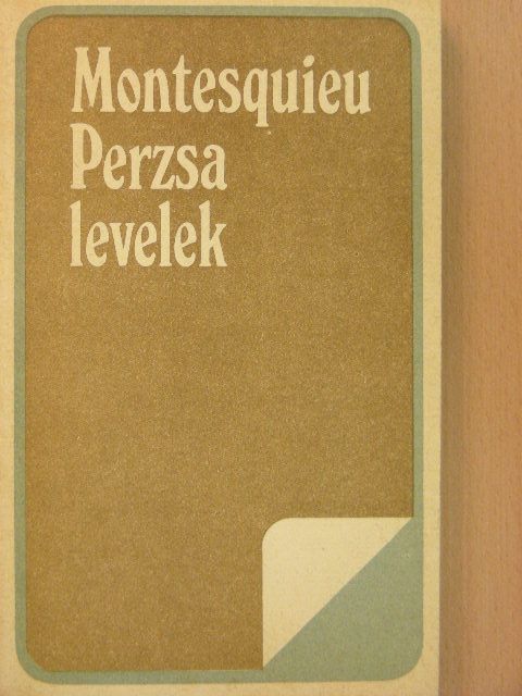 Montesquieu - Perzsa levelek [antikvár]