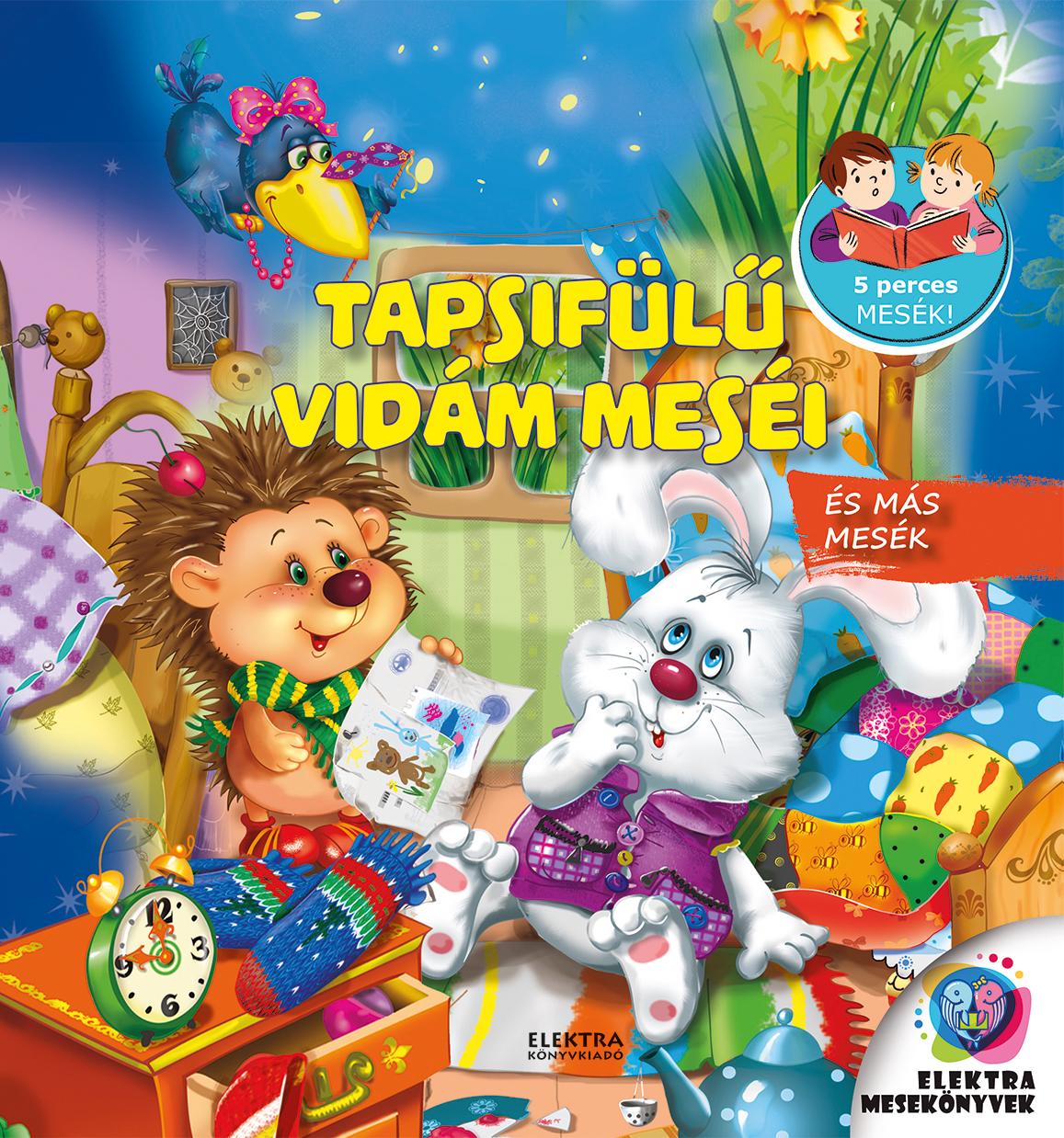 Elektra team - Tapsifülű vidám meséi