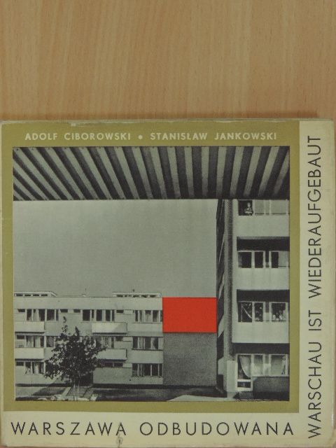 Adolf Ciborowski - Warszawa odbudowana [antikvár]