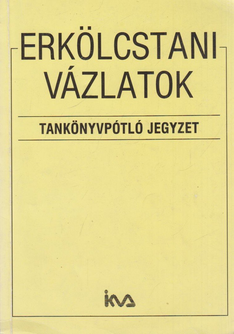 Szabó Pál Tivadar - Erkölcstani vázlatok [antikvár]