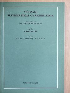 Dr. Fazekas Ferenc - Műszaki matematikai gyakorlatok A. X. [antikvár]
