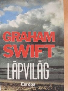 Graham Swift - Lápvilág [antikvár]