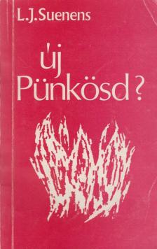 Suenens, L. J. - Új Pünkösd? [antikvár]