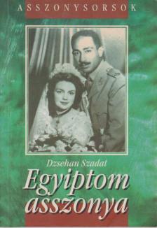 Szadat, Dzsehan - Egyiptom asszonya [antikvár]