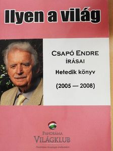 Csapó Endre - Ilyen a világ VII. [antikvár]