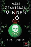 Alta Hensley - Van zsákjában minden jó...