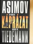 Mark W. Tiedemann - Káprázat [antikvár]