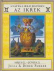 Julia Parker, Derek Parker - A Nap és a Hold jegyében - Az ikrek [antikvár]