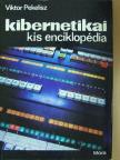 Viktor Pekelisz - Kibernetikai kis enciklopédia [antikvár]