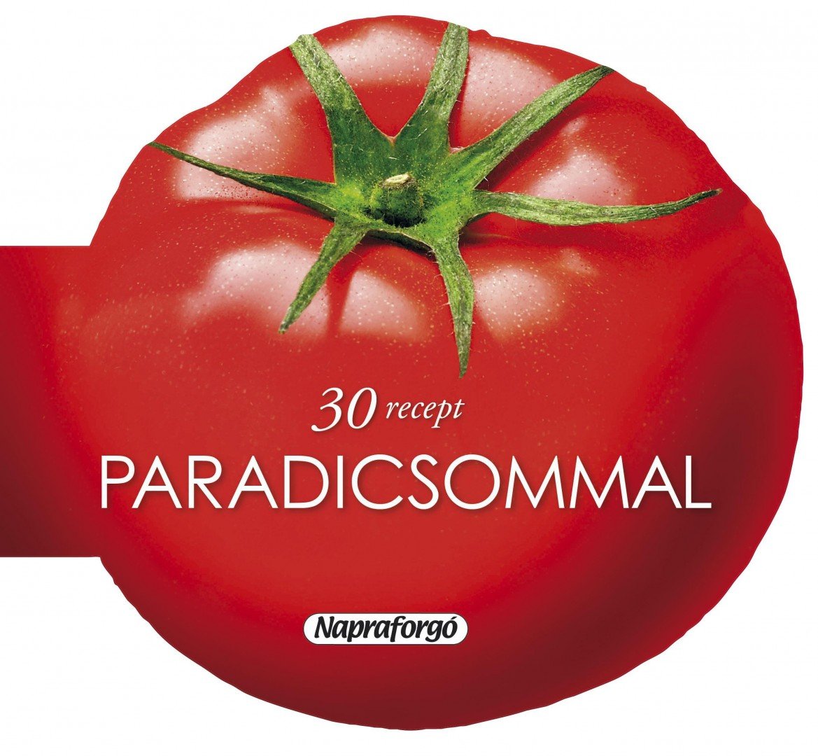 Mari Salinas - 30 recept paradicsommal [antikvár]