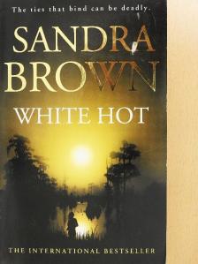 Sandra Brown - White Hot [antikvár]