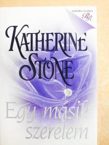 Katherine Stone - Egy másik szerelem [antikvár]