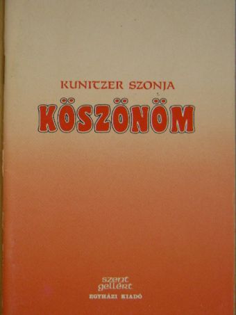 Kunitzer Szonja - Köszönöm [antikvár]