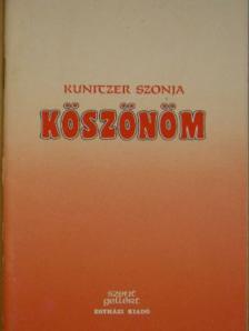 Kunitzer Szonja - Köszönöm [antikvár]