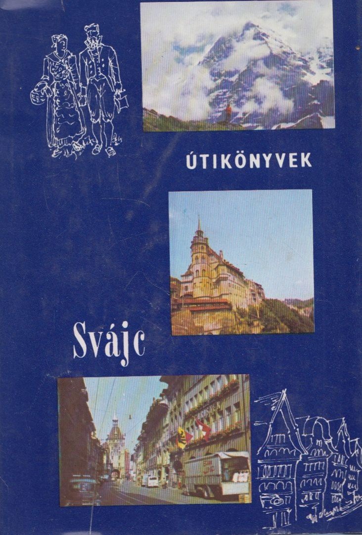 FAJTH TIBOR - Svájc [antikvár]