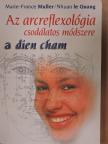 Marie-France Muller - Az arcreflexológia csodálatos módszere [antikvár]