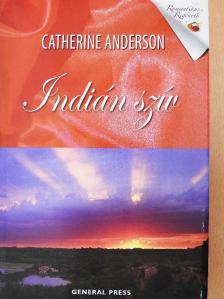 Catherine Anderson - Indián szív [antikvár]