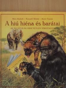 Miro Radnik - A hiú hiéna és barátai [antikvár]