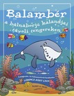 LŐRINCZ JUDIT LÍVIA - Balambér a bálnaborjú kalandjai távoli tengereken [eKönyv: epub, mobi, pdf]