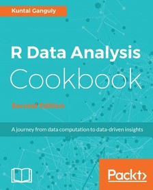 Ganguly Kuntal - R Data Analysis Cookbook - Second Edition [eKönyv: epub, mobi]