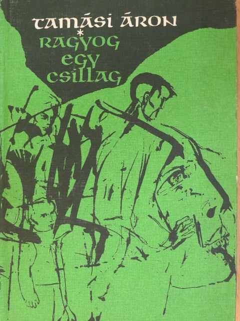 Tamási Áron - Ragyog egy csillag [antikvár]
