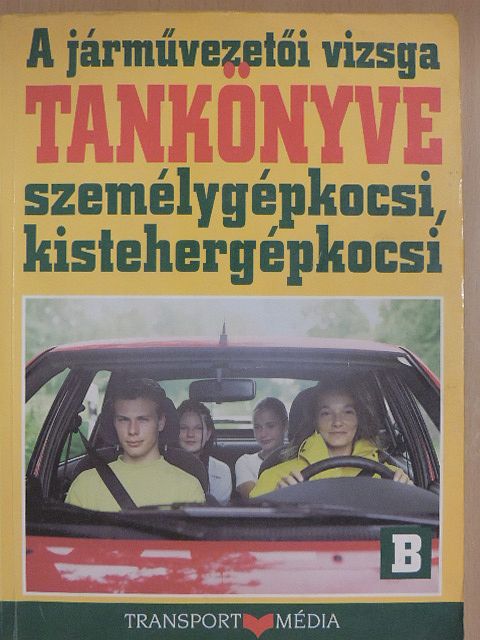 Duka Gyula - A járművezetői vizsga tankönyve [antikvár]