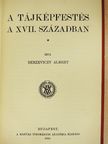 Berzeviczy Albert - A tájképfestés a XVII. században [antikvár]