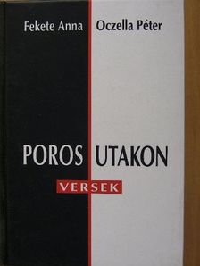 Fekete Anna - Poros utakon [antikvár]
