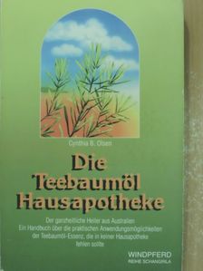 Cynthia B. Olsen - Die Teebaumöl Hausapotheke [antikvár]