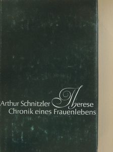 Arthur Schnitzler - Therese [antikvár]