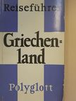 Hans Joakim Schultz - Griechenland [antikvár]