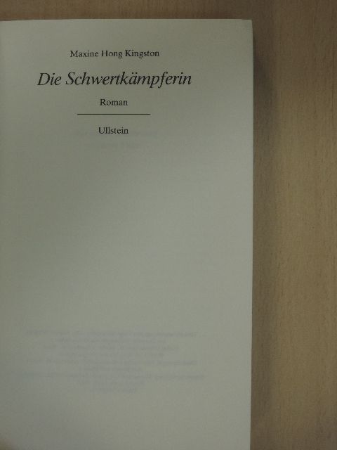 Maxine Hong Kingston - Die Schwertkämpferin [antikvár]