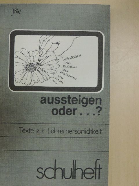 Hans Heinz Fabris - Aussteigen oder...? [antikvár]