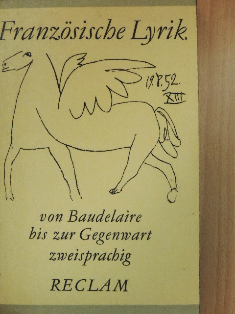 André Breton - Französische Lyrik von Baudelaire bis zur Gegenwart [antikvár]