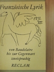 André Breton - Französische Lyrik von Baudelaire bis zur Gegenwart [antikvár]