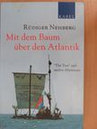 Rüdiger Nehberg - Mit dem Baum über den Atlantik [antikvár]