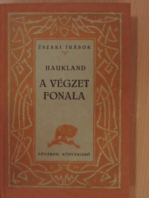 Andreas Haukland - A végzet fonala [antikvár]