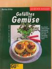 Martina Kittler - Gefülltes Gemüse [antikvár]