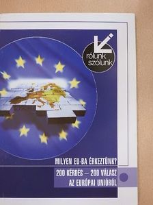 Milyen EU-ba érkeztünk? [antikvár]
